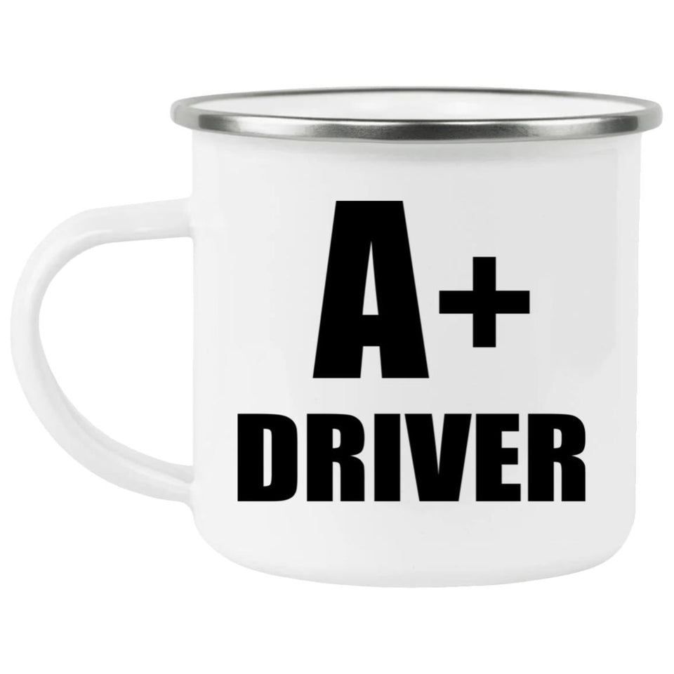A+ Driver - 12oz Camping Mug