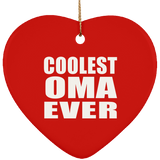 Coolest Oma Ever - Heart Ornament