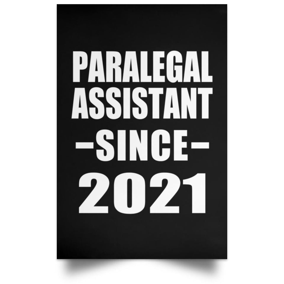 Paralegal Assistant Since 2021 - Poster Portrait
