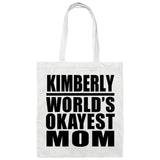 Kimberly World's Okayest Mom - Tote Bag White