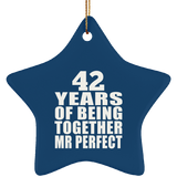 42nd Anniversary 42 Years Of Being Mr Perfect - Star Ornament