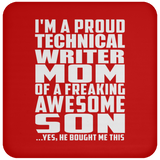 Proud Technical Writer Mom Of Awesome Son - Drink Coaster