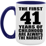 41st Birthday First 41 Years of Childhood Are The Hardest - 15oz Accent Mug Purple
