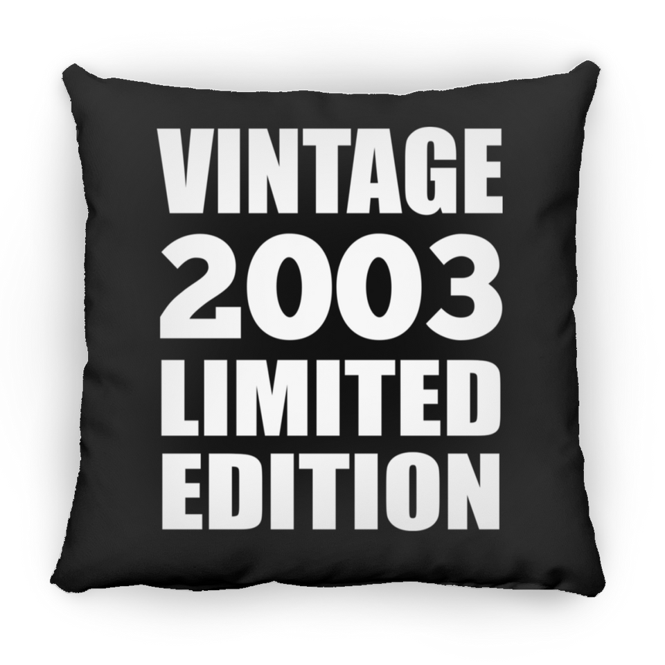 21st Birthday Vintage 2003 Limited Edition - Throw Pillow Black