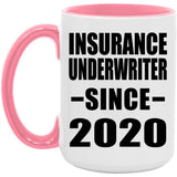 Insurance Underwriter Since 2020 - 15oz Accent Mug Pink
