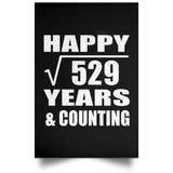 Happy 23rd Anniversary Square Root of 529 Years & Counting - Poster Portrait