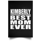 Kimberly Best Mom Ever - Poster Portrait