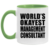 World's Okayest Management Consultant - 11oz Accent Mug Green