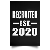 Recruiter Established EST. 2020 - Poster Portrait