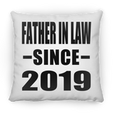 Father In Law Since 2019 - Throw Pillow