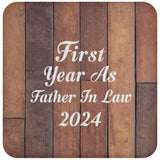First Year As Father In Law 2024 - Drink Coaster E