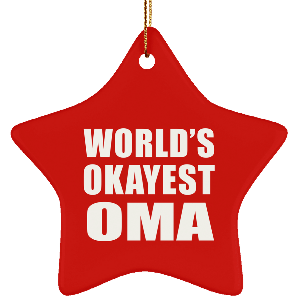 World's Okayest Oma - Star Ornament