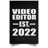 Video Editor Established EST. 2022 - Poster Portrait
