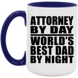 Attorney By Day World's Best Dad By Night - 15oz Accent Mug Purple