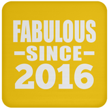 8th Birthday Fabulous Since 2016 - Drink Coaster
