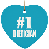 Number One #1 Dietician - Heart Ornament