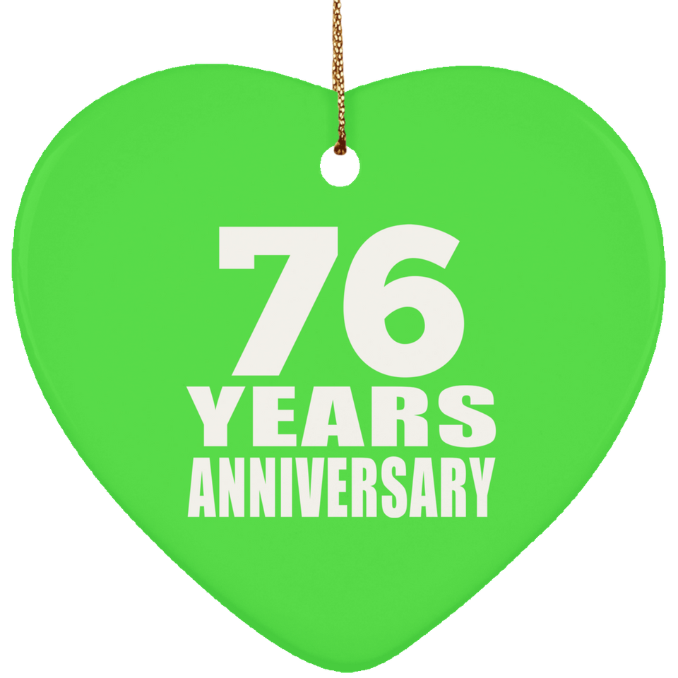 76th Anniversary 76 Years - Heart Ornament