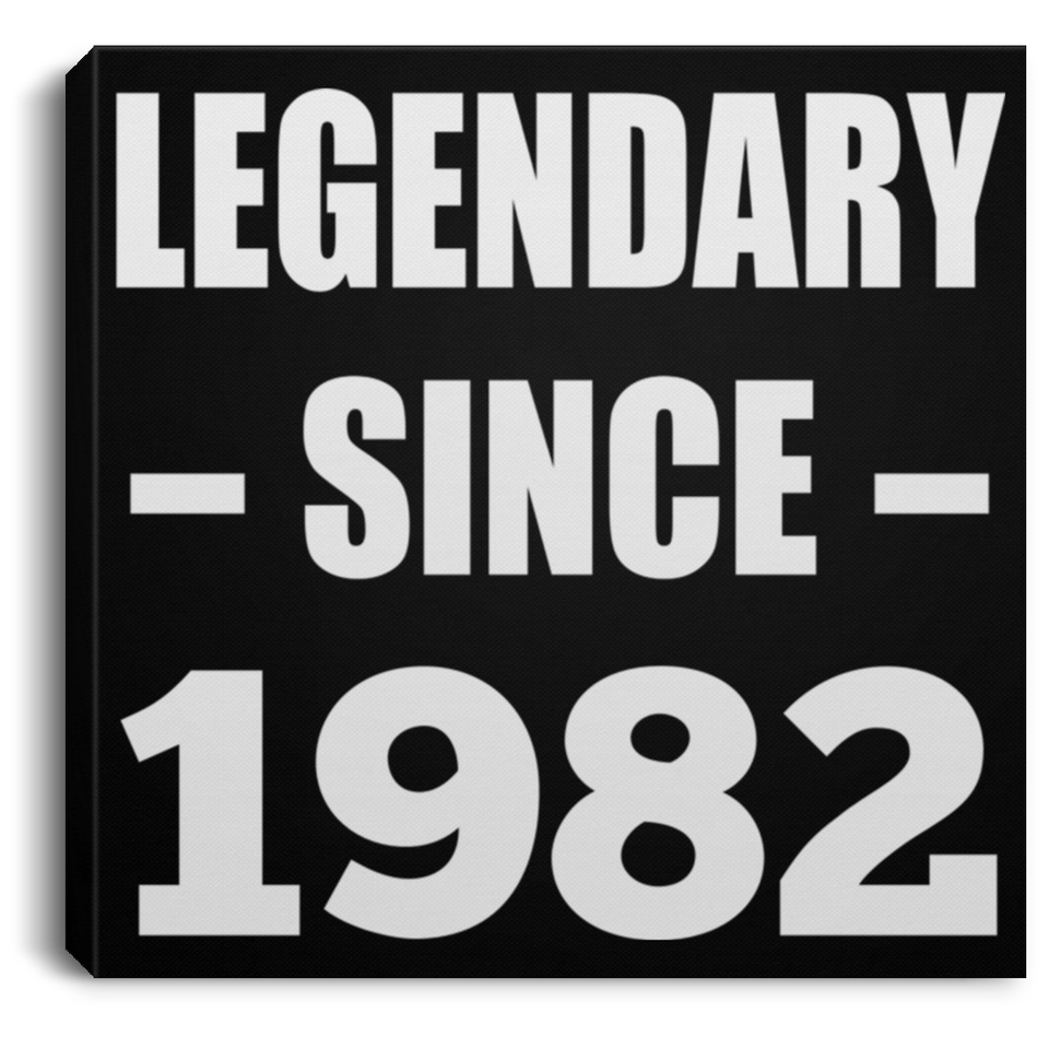 42nd Birthday Legendary Since 1982 - Canvas Square