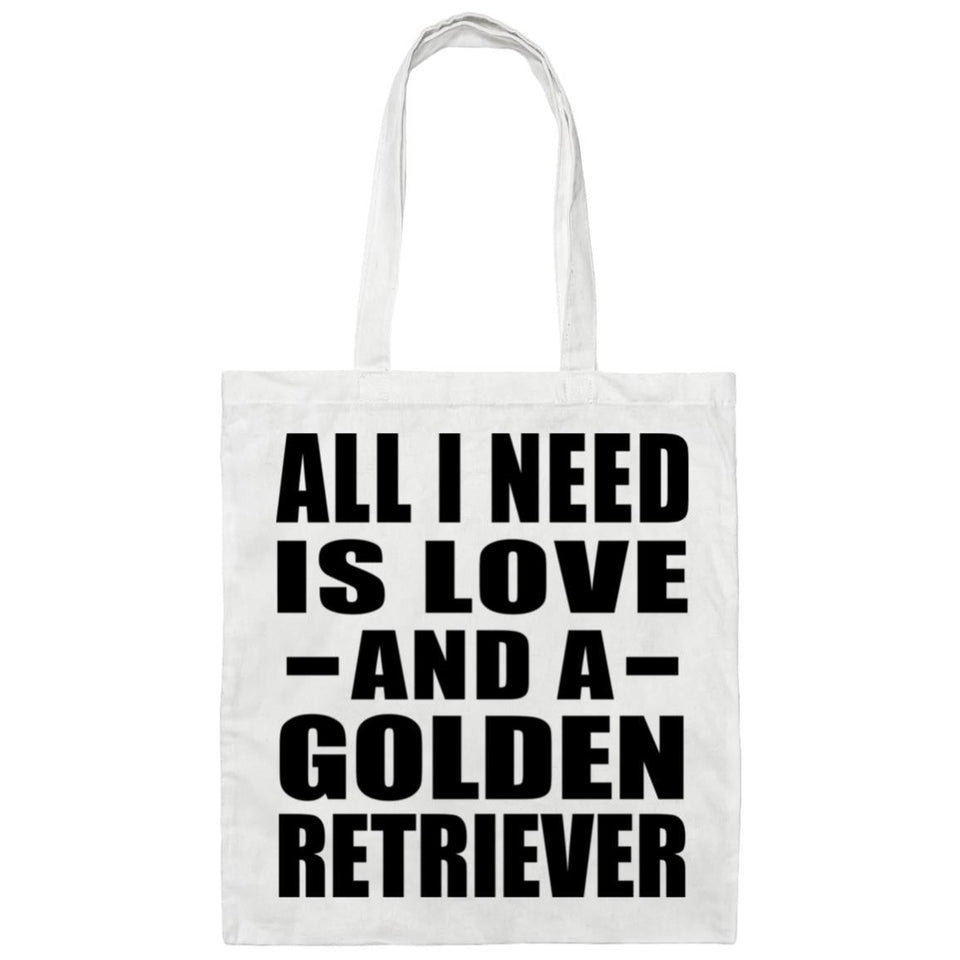 All I Need Is Love And A Golden Retriever - Tote Bag White