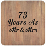 73 Years As Mr & Mrs - Drink Coaster C
