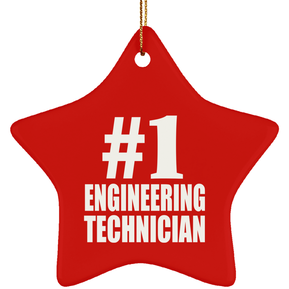 Number One #1 Engineering Technician - Star Ornament