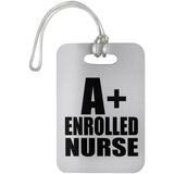 A+ Enrolled Nurse - Luggage Bag Tag