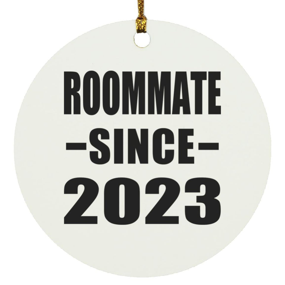 Roommate Since 2023 - Circle Ornament