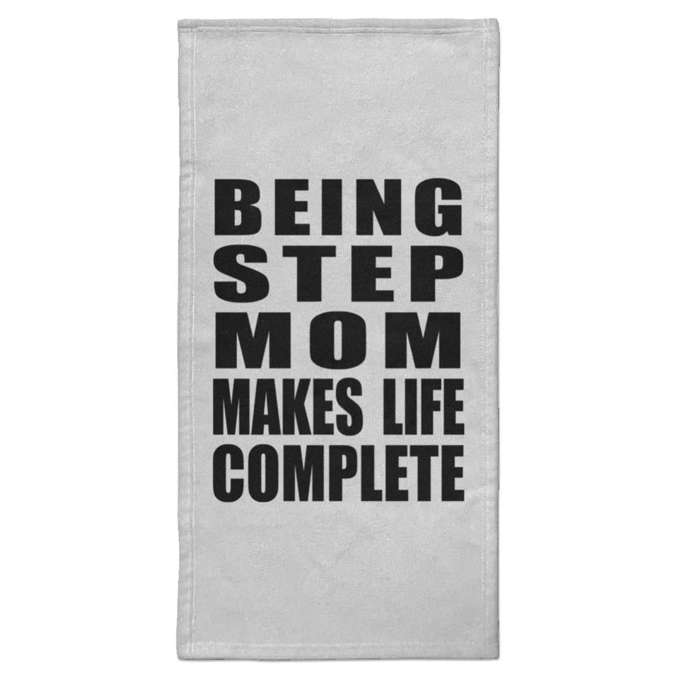 Being Step Mom Makes Life Complete - Hand Towel