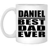 Daniel Best Dad Ever - 11 Oz Coffee Mug