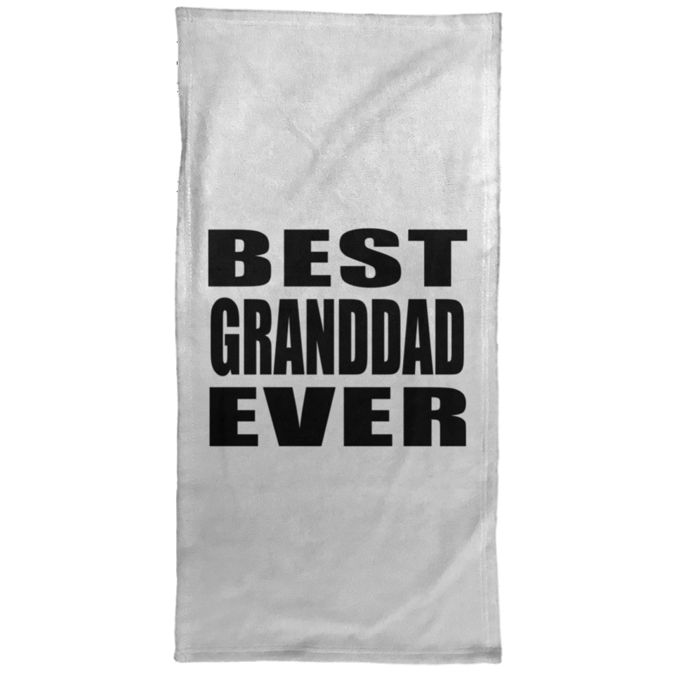 Best Granddad Ever - Hand Towel