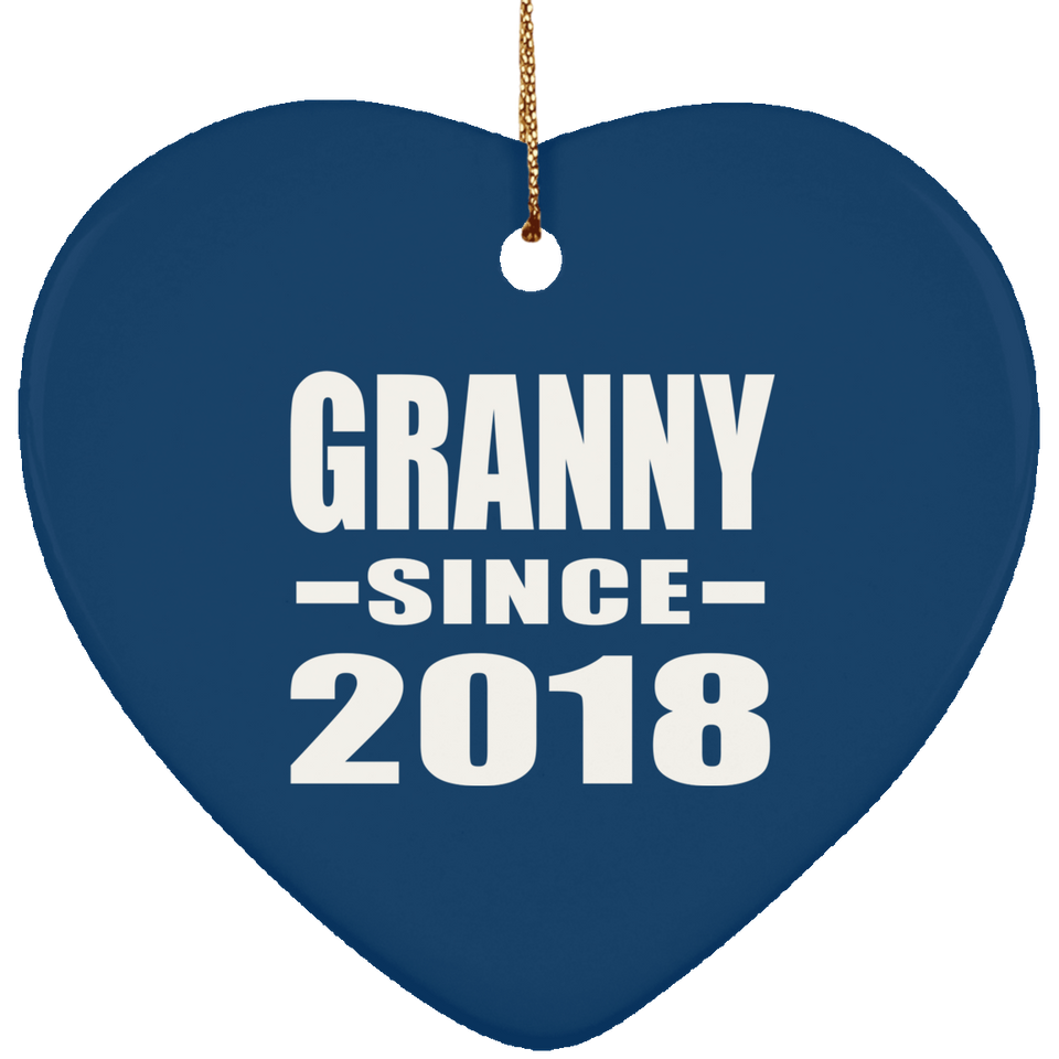 Granny Since 2018 - Heart Ornament