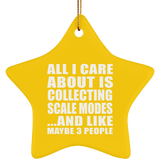 All I Care About Is Collecting Scale Modes - Star Ornament