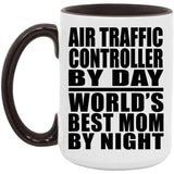Air Traffic Controller By Day World's Best Mom By Night - 15oz Accent Mug Black