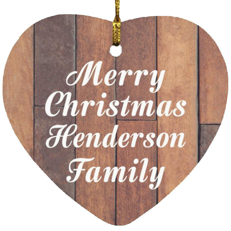 Merry Christmas Henderson Family - Heart Ornament E