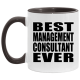 Best Management Consultant Ever - 11oz Accent Mug Black