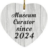 Museum Curator Since 2024 - Heart Ornament F