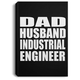 Dad Husband Industrial Engineer - Canvas Portrait