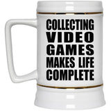 Collecting Video Games Makes Life Complete - Beer Stein