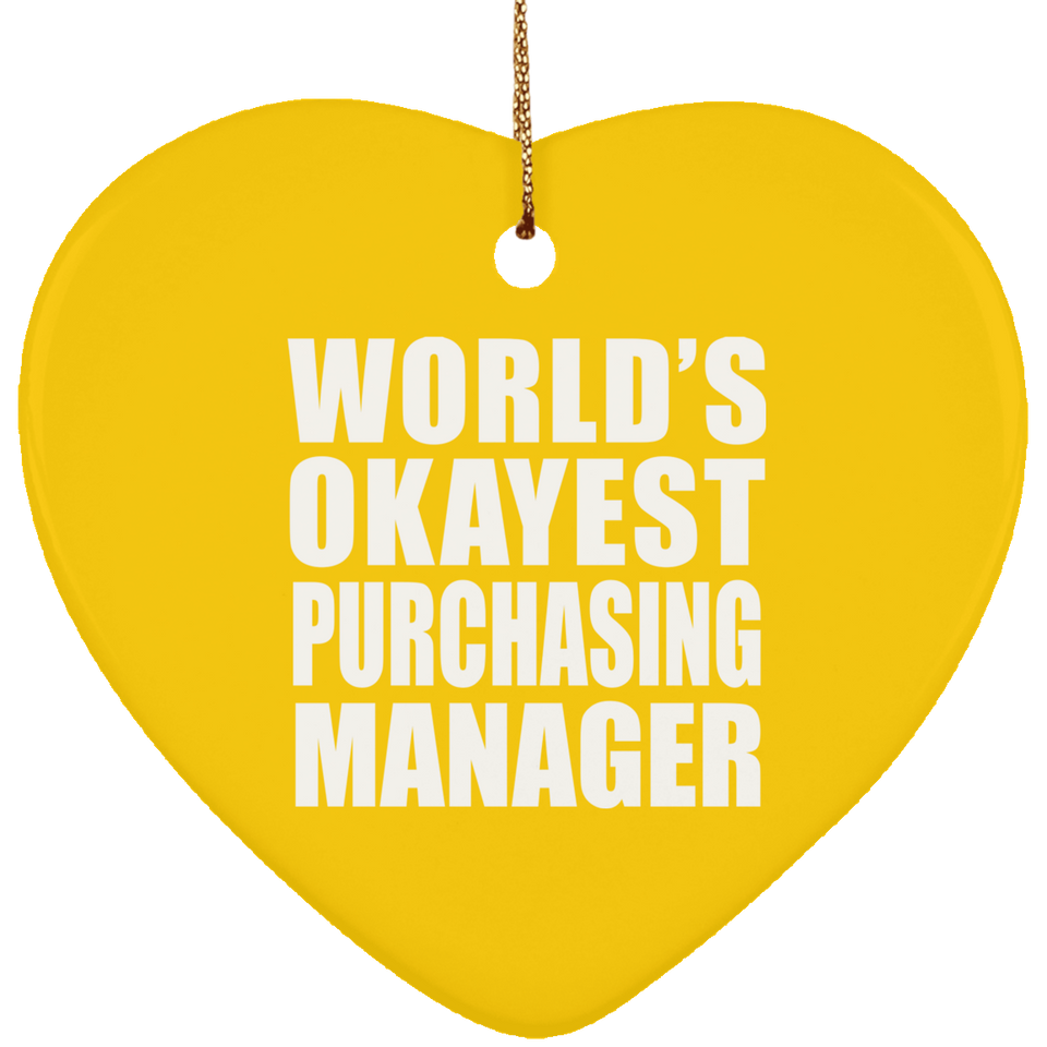 World's Okayest Purchasing Manager - Heart Ornament