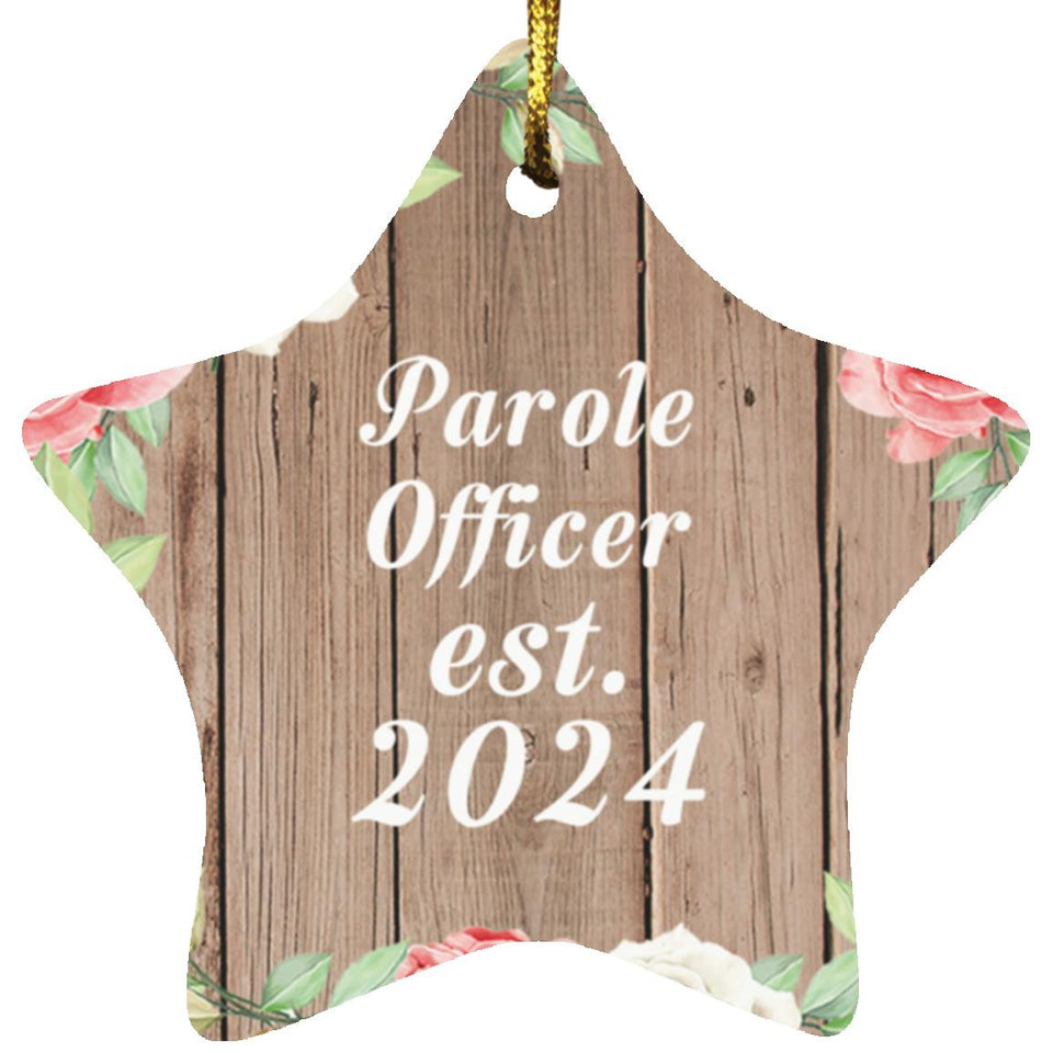 Parole Officer Established Est. 2024 - Star Ornament B