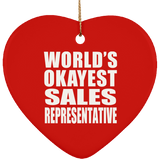 World's Okayest Sales Representative - Heart Ornament