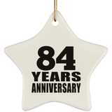 84th Anniversary 84 Years - Star Ornament