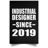Industrial Designer Since 2019 - Poster Portrait
