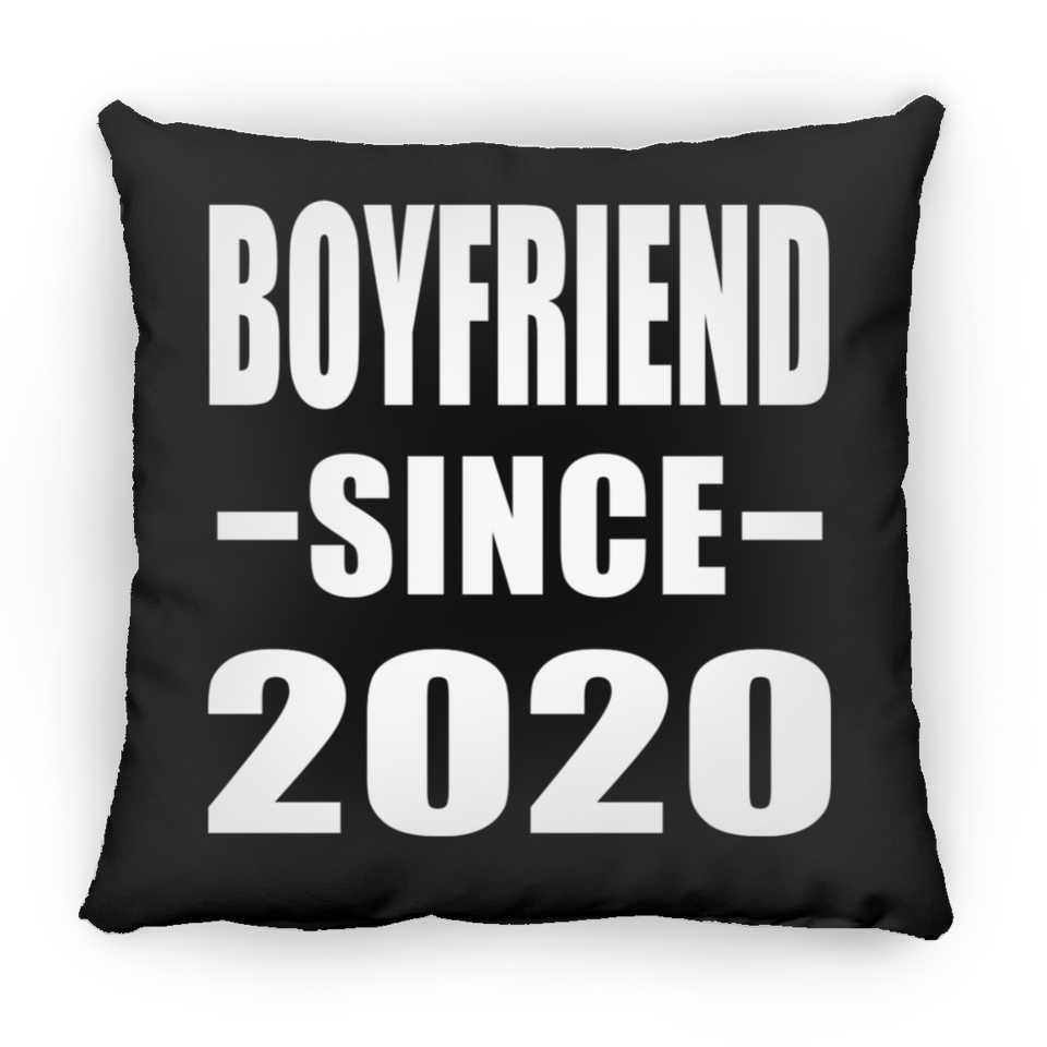 Boyfriend Since 2020 - Throw Pillow Black