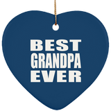 Best Grandpa Ever - Heart Ornament