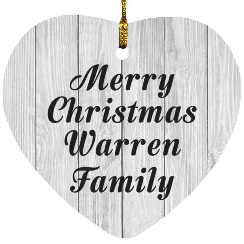 Merry Christmas Warren Family - Heart Ornament F