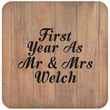 First Year As Mr & Mrs Welch - Drink Coaster C