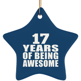 17th Birthday 17 Years Of Being Awesome - Star Ornament