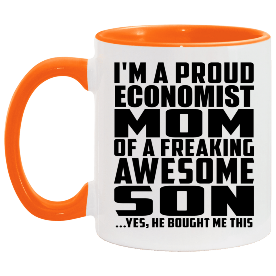 Proud Economist Mom Of Awesome Son - 11oz Accent Mug Orange