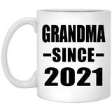 Grandma Since 2021 - 11oz Coffee Mug